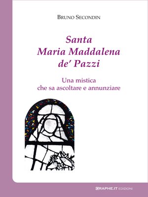 cover image of Santa Maria Maddalena de' Pazzi